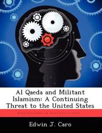 Al Qaeda and Militant Islamism