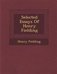 Selected Essays of Henry Fielding