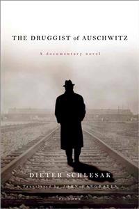 The Druggist of Auschwitz