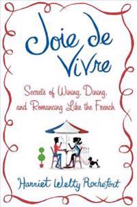 Joie De Vivre