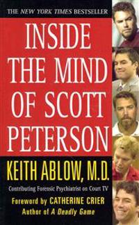 Inside the Mind of Scott Peterson