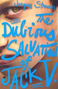 The Dubious Salvation of Jack V.