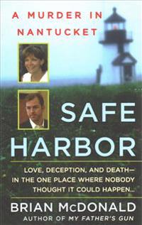 Safe Harbor: A Murder in Nantucket