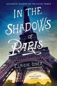 IN THE SHADOWS OF PARIS