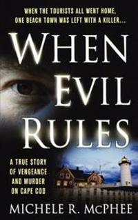 When Evil Rules