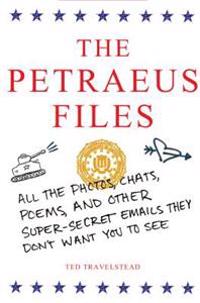 The Petraeus Files
