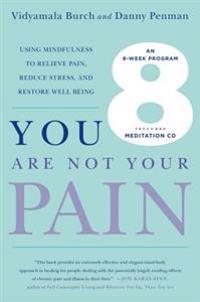 You Are Not Your Pain