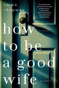 How To Be a Good Wife
