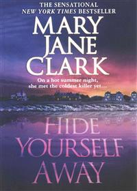 Hide Yourself Away