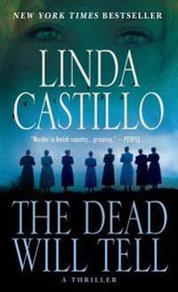 The Dead Will Tell