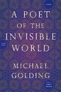 A Poet of the Invisible World