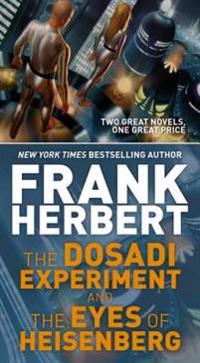 DOSADI EXPERIMENT/EYES OF HEISEN