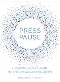 Press Pause