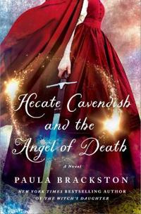 The Hecate Cavendish and the Angel of Death