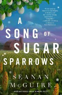 A Song of Sugar Sparrows