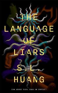 Language of Liars, The