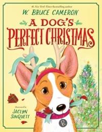 Dog's Perfect Christmas: A Picture Book