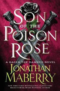 Son of the Poison Rose