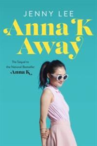 Anna K Away