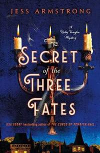 SECRET OF THE THREE FATES