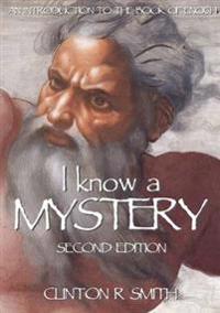 I Know A Mystery