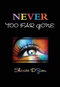 Bokomslag för "Never Too Far Gone"
