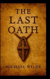 The Last Oath