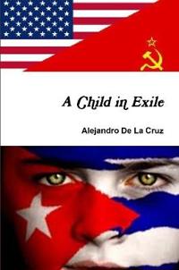 A Child in Exile