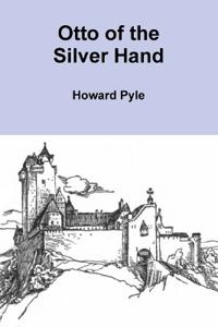Otto of the Silver Hand