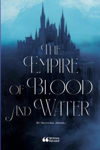 The Empire of Blood and Water