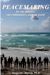 Peacemaking for our families, our communities, and our world
