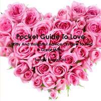 Pocket Guide To Love