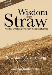 Wisdom from Straw