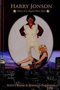 Harry Jonson Diary Of A Gigolo Porn Star