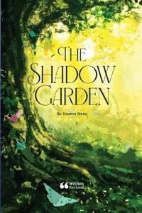 The Shadow Garden