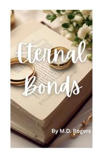Eternal Bonds of Marriage