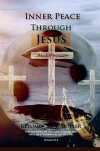 Inner Peace Through Jesus