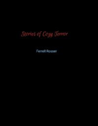 Stories of Cozy Terror