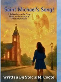 Saint Michael's Song!