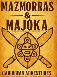 Mazmorras & Majoka