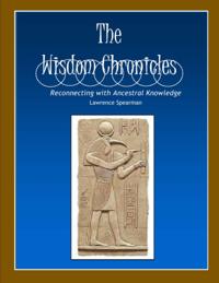 Wisdom Chronicles: Reconnecting with Ancestral Knowledge