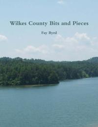 Wilkes County Bits and Pieces