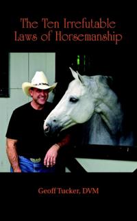 10 Irrefutable Laws of Horsemanship