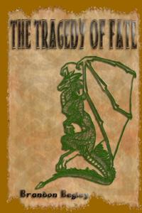 Tragedy of Fate