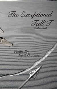Exceptional Fall'T: Fall & Fault