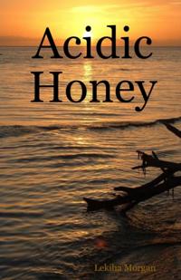 Acidic Honey