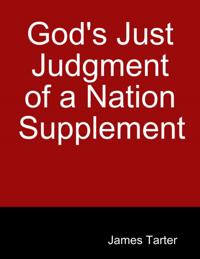 God's Just Judgment of a Nation Supplement