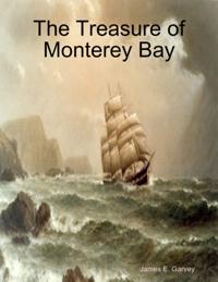Treasure of Monterey Bay