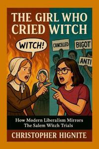 The Girl Who Cried Witch