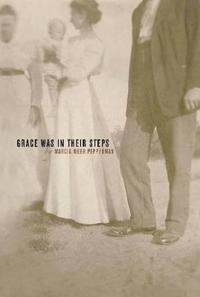 Grace Was In Their Steps